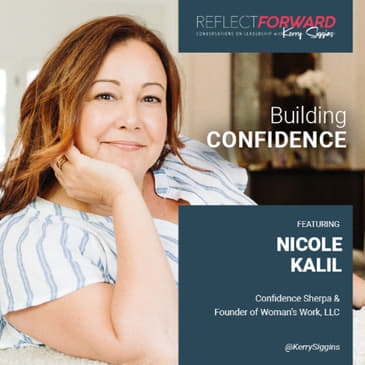 Building Confidence w/ Nicole Kalil