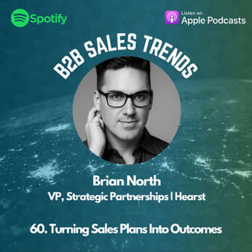 60. Turning Sales Plans Into Outcomes