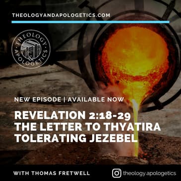Revelation 2:18-29 The Letter to Thyatira Tolerating Jezebel