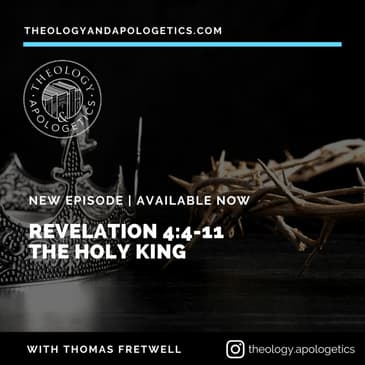 Revelation 4:4-11 The Holy King