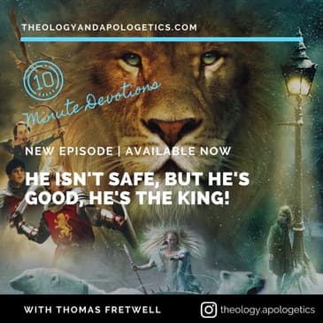 He's Isn't Safe, but He's Good