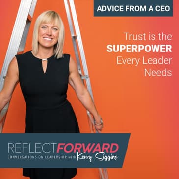 Trust is the Superpower Every Leader Needs