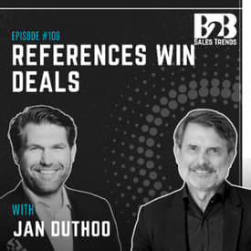 109. Enterprise Sales Strategy: How References Shorten Deals
