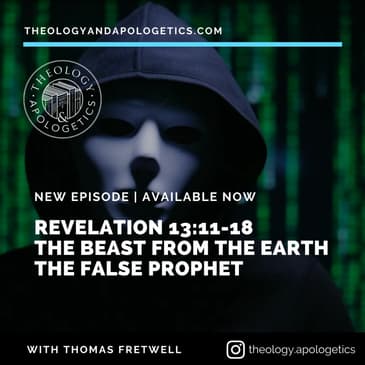 Revelation 13:11-18 The Beast from the Earth