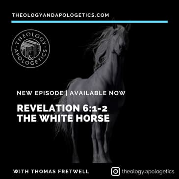 Revelation 6:1-2 The White Horse