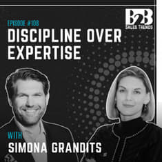 108. Why Expertise Alone Doesn’t Close Deals in Healthcare Sales