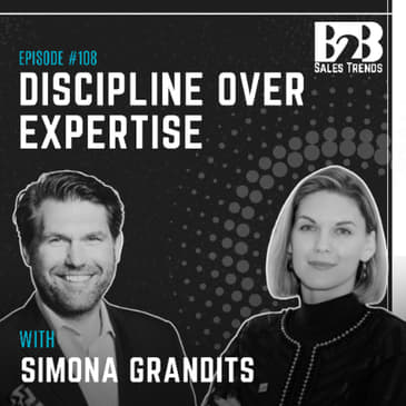 108. Why Expertise Alone Doesn’t Close Deals in Healthcare Sales