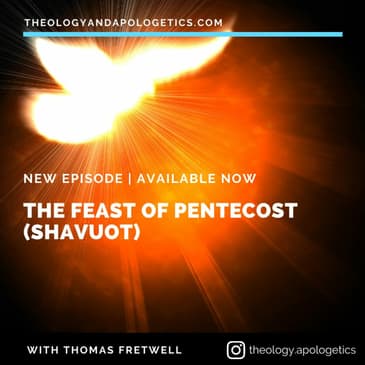 The Feast of Pentecost (Shavuot)