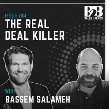 104. The Real Reason Complex B2B Sales Deals Stall | Cross-Functional Alignment