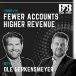119. Stop Chasing More Deals - Win Bigger Ones Instead w/ Ole Gerkensmeyer (CSO at Nexperia)