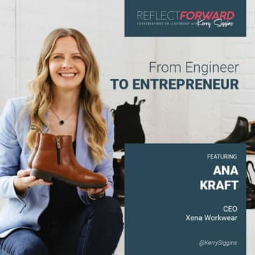 From Engineer to Entrepreneur w/ Ana Kraft