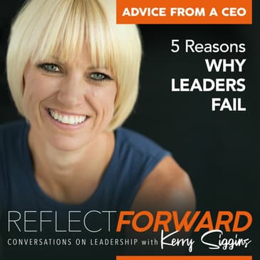 5 Reasons Why Leaders Fail