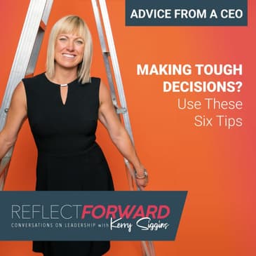 Making Tough Decisions- Use These Six Tips