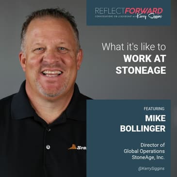 What It’s Like to Work at StoneAge w/Mike Bollinger