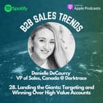 28. Landing the Giants: Targeting and Winning Over High Value Accounts