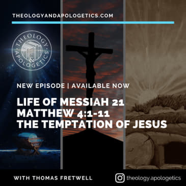 Life of Messiah 21 The Temptation of Jesus