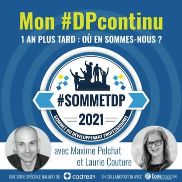 Mon #DPcontinu - Spécial Sommet DP - 1 an plus tard: où en sommes-nous?