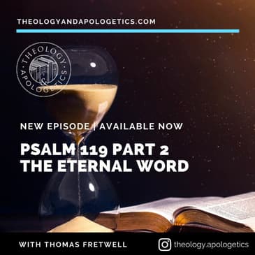 Psalm 119 Part 2 - The Eternal Word