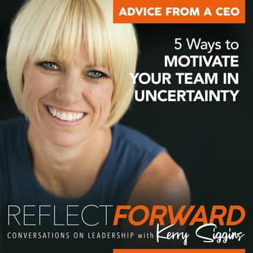 Five Ways To Motivate Employees In Uncertainty