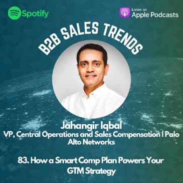 83. How a Smart Comp Plan Powers Your GTM Strategy