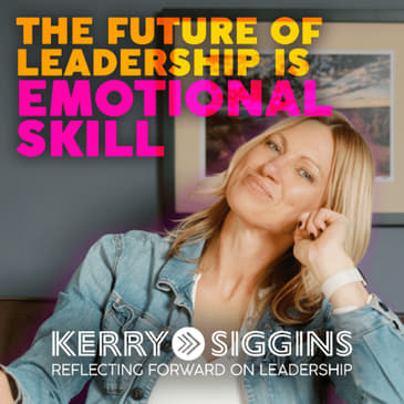The Future of Leadership Is Emotional Skill