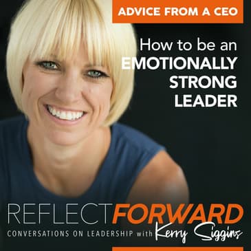 How to Be An Emotionally Strong Leader