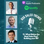 13. What Makes The Ideal Sales Rep? Building Your IRP