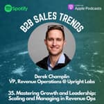 35. Mastering Growth and Leadership: Scaling and Managing in Revenue Ops