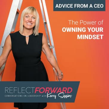 The Power of Owning Your Mindset