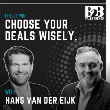 95. Consultative Selling and the Sales Funnel: Why Saying No Wins More Deals