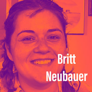 Britt Neubauer - Testimony