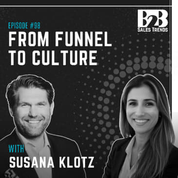 98. Sales Team Culture Building: From Process to Performance (Best Of)