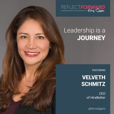 Leadership is a Journey w/ Velveth Schmitz
