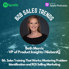86. Sales Training That Works: Mastering Problem Identification and ROI Selling Marketing