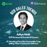 47. Breaking Out of the Commodity Trap: Selling Value in Enterprise Software