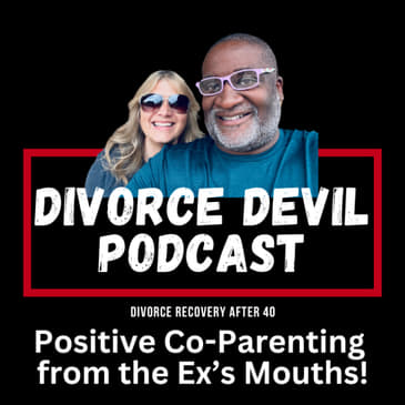 From Bitter to Better: How We Survived Co-Parenting After Divorce Over 40 👨‍👩‍👧‍👦✨Rachel and Jerry - her ex! || DD228