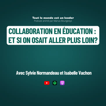 Ép. 128 - Sylvie Normandeau et Isabelle Vachon