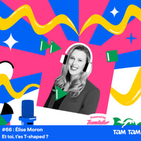 #66 - Et toi, t’es T-shaped ? - Élise Moron