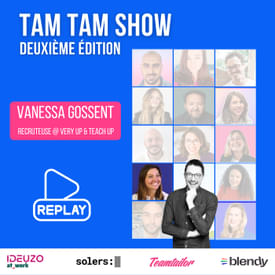 A la découverte des Top Skills - Vanessa Gossent - Tam Tam Show Deuxième édition - #1