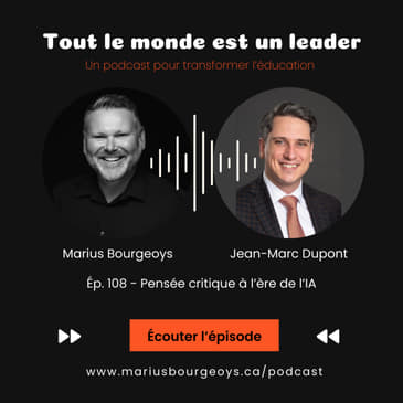 Ép. 108 - Pensée critique à l'ère de l'IA