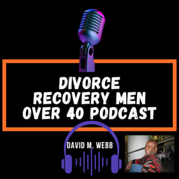 The importance of listening and responding in conversations in life and Divorce Recovery - Rob Anthony || DRMO40 Podcast || David