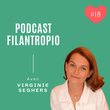 #18 : Virginie Seghers - Prophil - Le modèle disruptif des fondations actionnaires