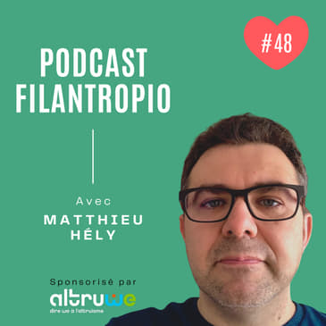 [EXTRAIT 1] #48 : Quelle place pour l'utopie dans le projet associatif ? avec Matthieu Hély