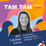 #41 - Comment implémenter / changer d’ATS ? - Tiziana Fava
