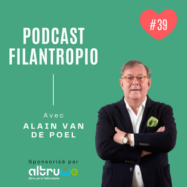 #39 : Au-delà du mythe du boys club élitiste : le Rotary en action avec Alain Van de Poel