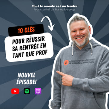 Ép. 126 - 10 clés pour réussir sa rentrée en tant que prof