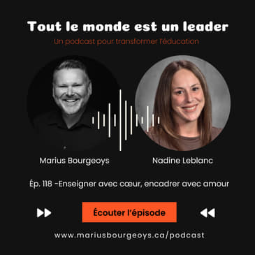 Ép. 118 - Enseigner avec cœur, encadrer avec amour