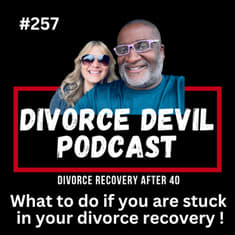 When Divorce Recovery Feels Impossible: Tips to Heal ❤️‍🩹 || DD257 || David and Rachel