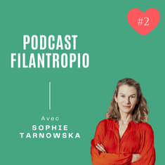 #2 - Sophie Tarnowska - WeDoSomething Montréal - Utiliser les mauvaises nouvelles pour faire le bien