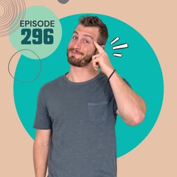 296 | Why Do We Need to Understand How Mindset Plays a Role in Pain?